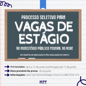 Estágio – Ministério Público Federal – Graduação em Direito